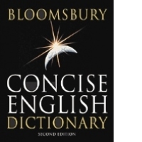 Bloomsbury - Concise English Dictionary (90 000 headworks, 220 000 definitions, 650 illustrations, maps, and photos)