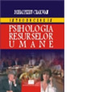 Introducere in psihologia resurselor umane