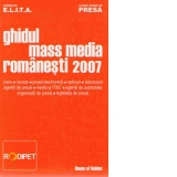 Ghidul mass media romanesti 2007
