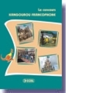 Cangurul lingvist 2008-2009. Kangourou Francophone - Jeux et exercices