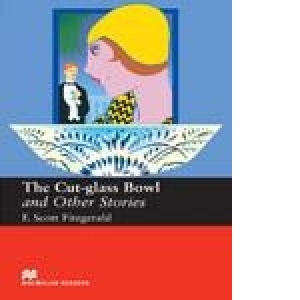 The Cut-Glass Bowl & Other Stories (Upper-intermediate - Macmillan Readers)