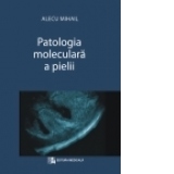 Patologia moleculara a pielii