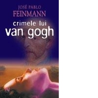 Crimele lui Van Gogh