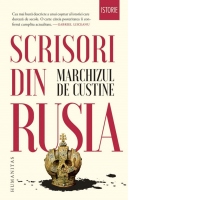 Scrisori din Rusia. Rusia in 1839