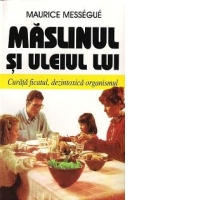 Maslinul si uleiul lui