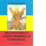 Inceputurile crestinismului romanesc