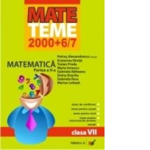 MATEMATICA. CLASA A VII-A. PARTEA A II-A. 2006-2007