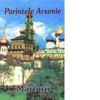 Parintele Arsenie - Marturii