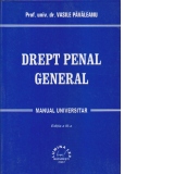 Drept penal general. Manual universitar