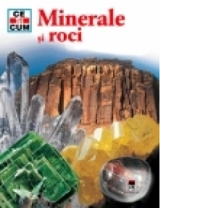 Minerale si roci