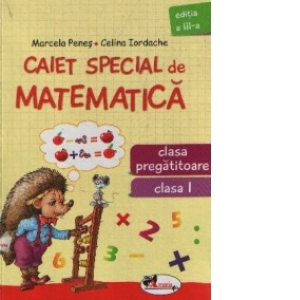 Caiet special de matematica clasa I - Aricel 2008