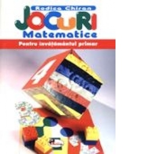 Jocuri matematice. Clasele I-IV