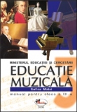 Educatie muzicala. Manual pentru clasa a III-a