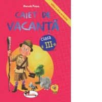 Caiet de vacanta, clasa a III-a. Editia a IV-a