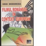 Filmul romanesc in context european
