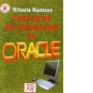 Culegere de probleme in ORACLE