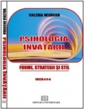 Psihologia invatarii. Forme strategii si stil, Editia: II