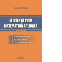 Eficienta prin matematica aplicata. Editia a II-a