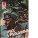 Don Fernando, volumele I si II