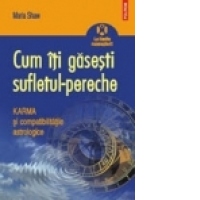 Cum iti gasesti sufletul pereche