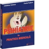 Psihiatrie in practica medicala