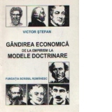 Gandirea economica de la empirism la modele doctrinare