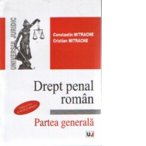 DREPT PENAL ROMAN - Partea generala - Editia a VII-a revazuta si adaugita