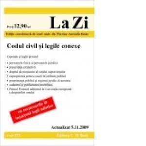 Codul civil si legile conexe (actualizat la 05.11.2009). Cod 372