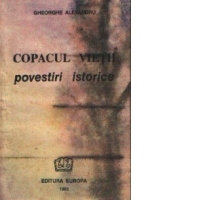 Copacul vietii - Povestiri istorice