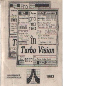 Programarea orientata pe obiect in Turbo Vision, Volumul I