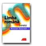POCKET TEACHER. LIMBA ROMANA - GRAMATICA