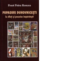 Popasuri duhovnicesti la sfinti si praznice imparatesti