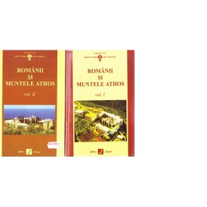 Romanii si muntele Athos (2 volume)