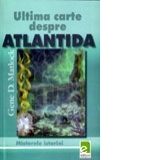Ultima carte despre Atlantida