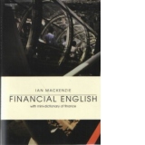 Financial English ( with mini-dictionary of finance )