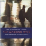 The Working Week (spoken business English with a lexical approach)