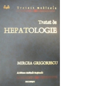 Tratat de HEPATOLOGIE