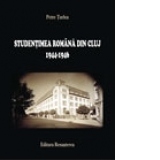 Studentimea romana din Cluj (1944 - 1946)
