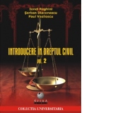 Introducere in dreptul civil - vol. 2