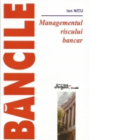Managementul riscului bancar