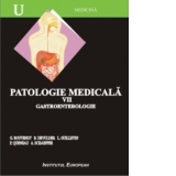 Patologie medicala (volumul 7). Gastroenterologie