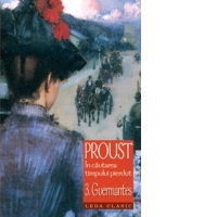 IN CAUTAREA TIMPULUI PIERDUT VOL. III - GUERMANTES