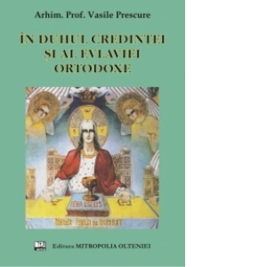 In duhul credintei si al evlaviei ortodoxe