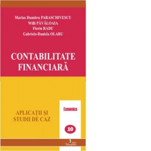 Contabilitate financiara (Aplicatii si studii de caz)
