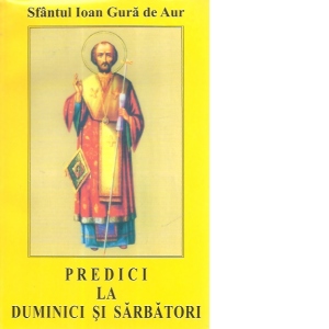 Predici la Duminici si sarbatori