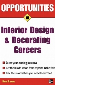 Opportunities in Interior Design and Decorating Careers
