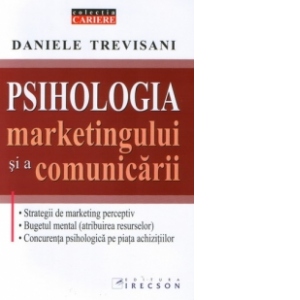 Psihologia marketingului si a comunicarii