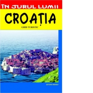 Croatia - Ghid turistic