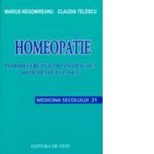 Homeopatie - introducere in teoria si practica homeopatiei clasice