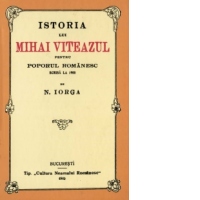 Istoria lui Mihai Viteazul